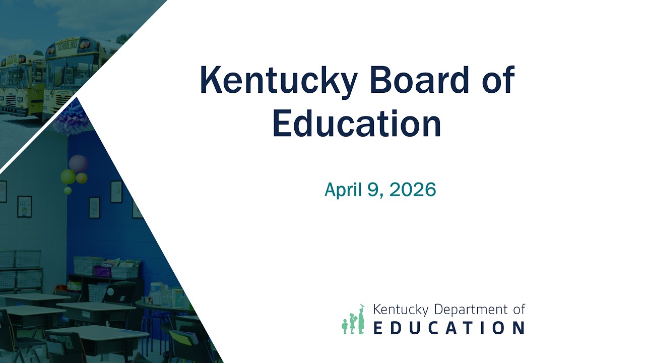 Kentucky Board of Education Meeting – April 2026