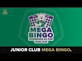 Junior Club Mega Bingo