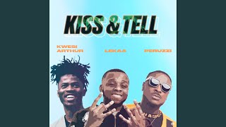 Kiss &amp; Tell