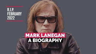Mark Lanegan - Life and Death: A Biography