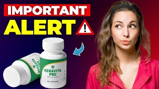 KERAVITA PRO| Keravita Pro Review| Is Keravita Pro Supplement Scam or Legit?