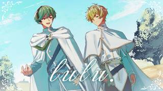 lulu. - Mrs.GREEN APPLE / まるぐり × すち(cover)