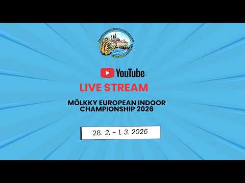 Final Phase // MÖLKKY EUROPEAN INDOOR CHAMPIONSHIP 2026 - Prague