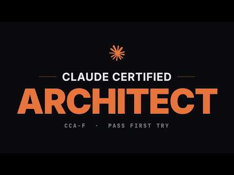 Claude Certified Architect (CCA-F): Study Guide to Pass First Try