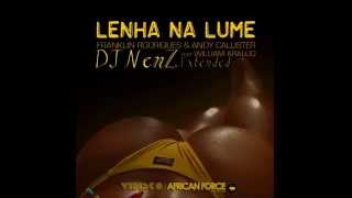 Franklin Rodriques & Andy Callister - Lenha Na Lume feat William Araujo (DJ NenZ Extended Mix)