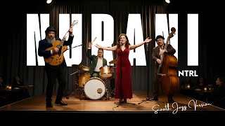 Download lagu NTRL/Netral - Nurani | Smooth Jazz Cover | Lagu Santai Buat Kerja [Spesial Request] mp3