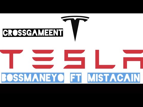 Mista Cain - Tesla Bossman Yo (Ft. Mista Cain)