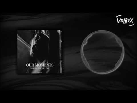 VOLB3X, Beatshoundz - Our Moments (Original Mix)
