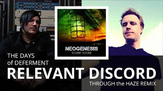 The Days of Deferment (Through the Haze Remix) Music Video
