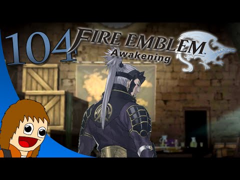 Fire Emblem: Awakening: Live and Die By The Blade - Part 104