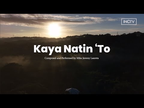 Kaya Natin ‘To by Mike Jeremy Laureta | MusiKo Season 3
