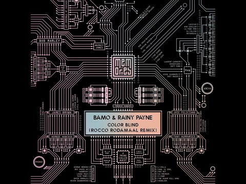 Bamo & Rainy Payne - Color Blind (Rocco Rodamaal Remix)