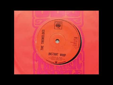 The Tremeloes - Instant Whip (1969 CBS 4582 b-side) Vinyl rip