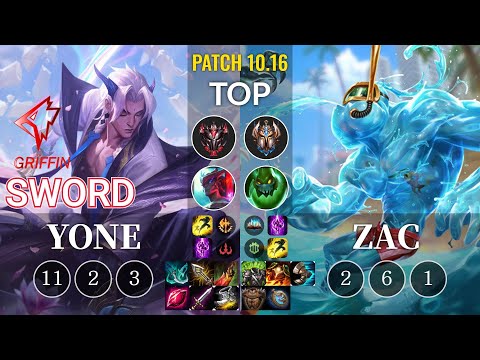 GRF Sword Yone vs Zac Top - KR Patch 10.16