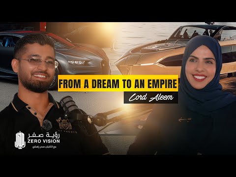 Lord Aleem | From a Dream to an Empire  | Zero Vision EP07 | لودر أليم