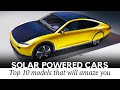 top 10 electric cars using solar panels to keep the batteries charged