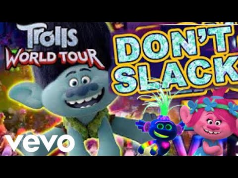 Anderson .Paak,Justin Timberlake - Don’t Slack (Official Video) (from Trolls World Tour)