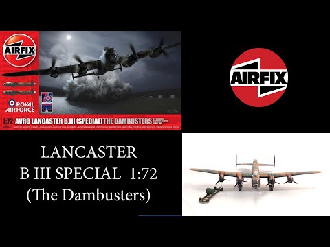 Airfix Avro Lancaster B III Special (The Dambusters) 1:72 Full build