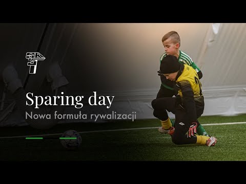 SPARING DAY - NOWA FORMUŁA RYWALIZACJI W NASZEJ AKADEMII
