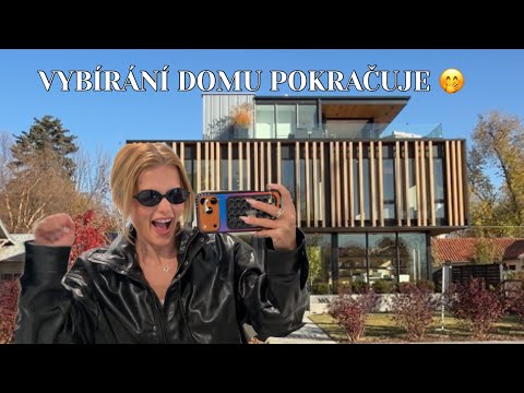 VYBÍRÁME NÁŠ DREAM HOUSE PART 2