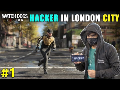 HACKER IN LONDON CITY | WATCH DOGS LEGION GAMEPLAY #1