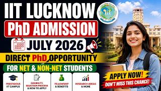 IIT Lucknow PhD Admission July 2026 | Direct PhD Opportunity |#g2emanagement