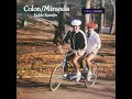 Willie Colón & Ismael Miranda - Cuando tu quieras