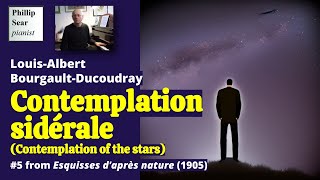 Louis-Albert Bourgault-Ducoudray: Contemplation sidérale