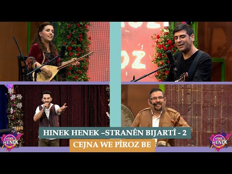 STRANÊN BIJARTÎ  2 - HINEK HENEK