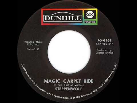 1968 HITS ARCHIVE: Magic Carpet Ride - Steppenwolf (a #2 record--mono 45 single version)