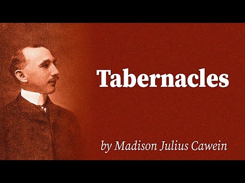 Tabernacles by Madison Julius Cawein