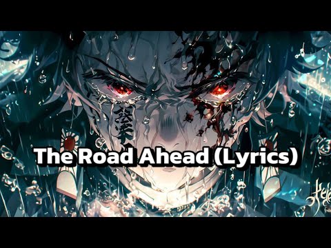 The Road Ahead (Lyrics) #song #heavymetalsongs #countrymusic #metalsong #lyrics