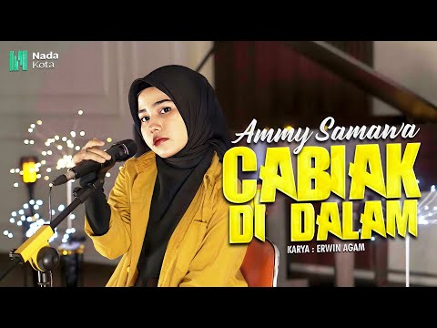 Ammy Samawa - Cabiak Di Dalam (Official Music Video)