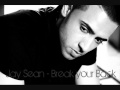 Jay Sean Break Your Back