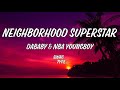 Neighborhood Superstar Dababy NBA YoungBoy Lyrics