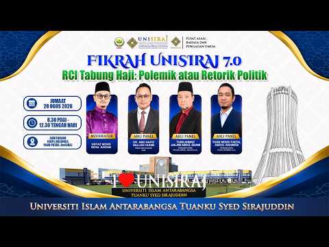 (🔴LIVE) 28-08-2026 FIKRAH UNISIRAJ | RCI TABUNG HAJI: POLEMIK ATAU RETORIK POLITIK
