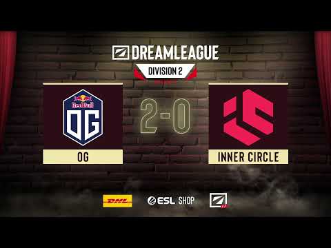 OG vs Inner Circle - DreamLeague Division 2 Season 1