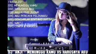 Download lagu DJ ANJI - MENUNGGU KAMU VS HARUSNYA AKU BREAKBEAT REMIX TERBBARU 2018 (DJ INDONESIA 2018) mp3 Download lagu DJ ANJI - MENUNGGU KAMU VS HARUSNYA AKU BREAKBEAT REMIX TERBBARU 2018 (DJ INDONESIA 2018) mp3