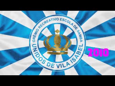 4/12 Unidos de Vila Isabel - 2010 Samba Enredo