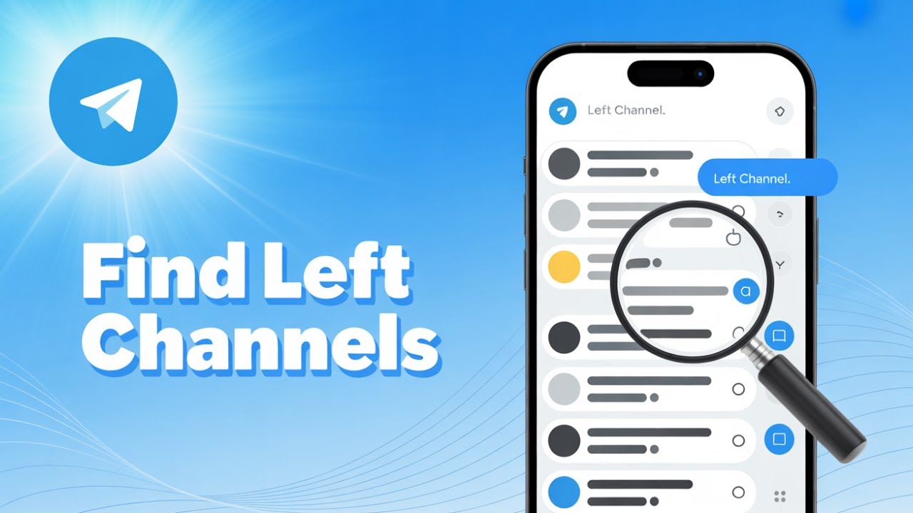 How to Find Telegram Channels You Left – Step-by-Step Guide!