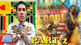 Vybz Kartel ,Shenseea - Loodi Part 2 - Feat Shawn Storm,Double &amp; Wykel - So She Stay - June 2017