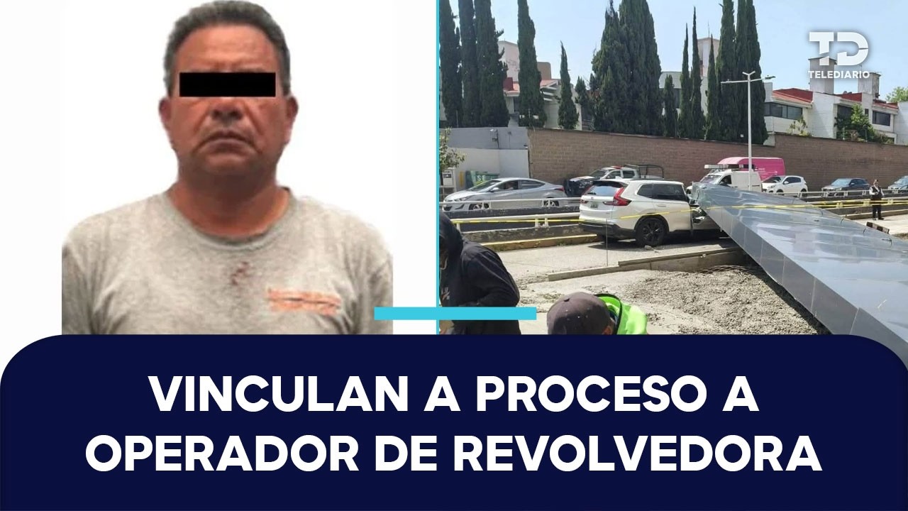 Vinculan a proceso a Carlos 'N', conductor de revolvedora, por muerte de Carmen Piña en Huixquilucan