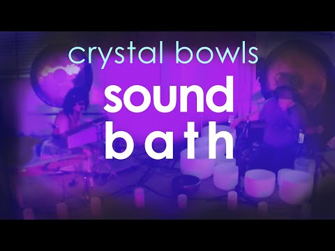 Sound Bath with Crystal Bowls ~ 432HZ no talking Sound Healing Video
