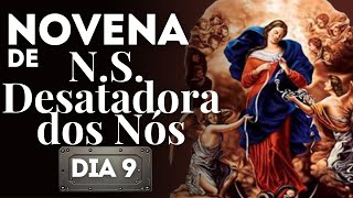 Novena de Nossa Senhora Desatadora dos Nós - Nono dia