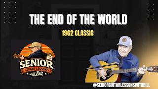 LEARN "THE END OF THE WORLD" (1962) SKEETER DAVIS / SIMPLE-BASIC CHORDS / EASY GUITAR LESSON