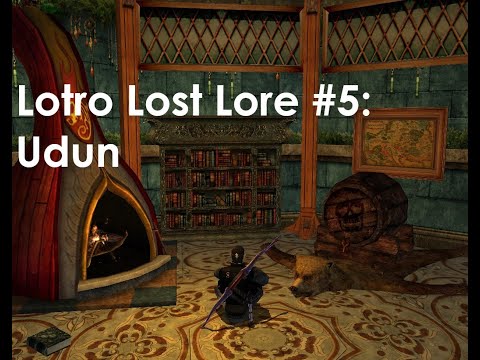 Lotro Lost Lore (English) #5 Udûn