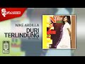 Nike Ardilla Duri Terlindung Official Karaoke Video No Vocal