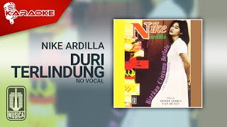 Download lagu Nike Ardilla - Duri Terlindung ( Karaoke Video) | No Vocal mp3