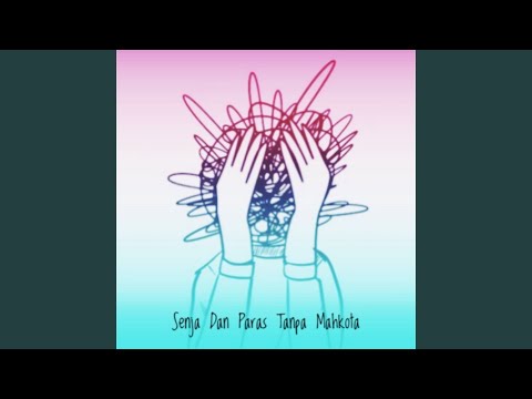 Senja Dan Paras Tanpa Mahkota