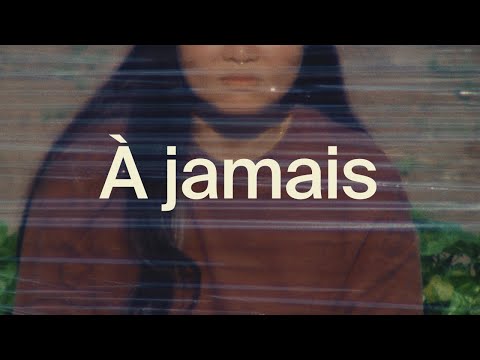 À jamais (Vidéo lyrics) - la Chapelle Musique, ando & Jade Lemieux